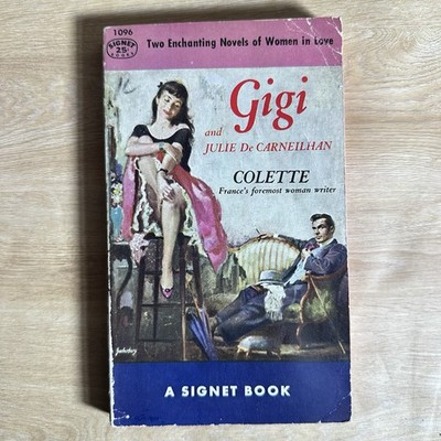Gigi & Julie De Carneilhan Colette Signet Vintage Paperback French Romance Book