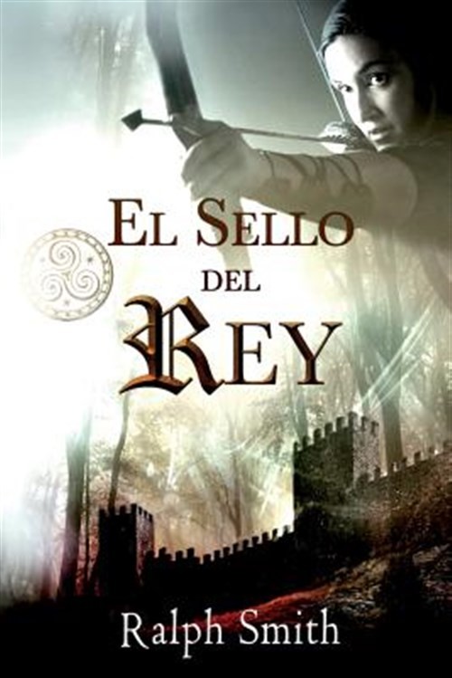 El Sello del Rey, Paperback by Smith, Ralph, Like New Used, Free shipping in ...