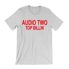 Audio Two T Shirt - Top Billin', Eric B & Rakim, Big Daddy Kane, Make It Funky