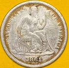 1861 U.S. SEATED LIBERTY SILVER DIME 10c COIN (Fine), 1st Year of Civil War!