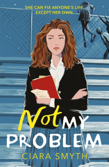 Not My Problem by Ciara Smyth (Paperback Book)