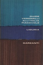 Liguria - Luigi Veronelli (Garzanti Editore) [1968]