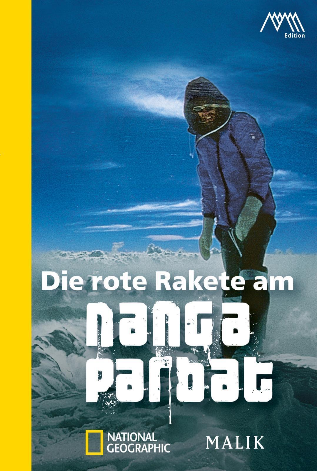 Die Rote Rakete Am Nanga Parbat | Reinhold Messner | Deutsch |