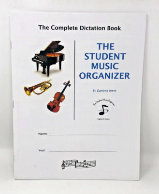 The Student Music Organizer By Darlene Irwin