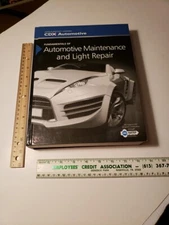 Fundamentals of Automotive Maintenance and Light Repair by CDX Automotive 2015 