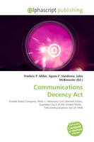 Frederic P. Miller (U. A.) | Communications Decency Act | Taschenbuch | Englisch