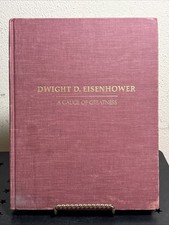 1969 HC Edition - DWIGHT D EISENHOWER: A Gauge of Greatness