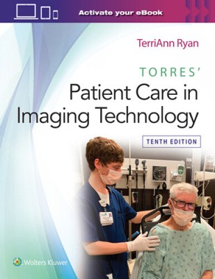 Torres' Patient Care in Imaging Technology by Ryan, Terriann