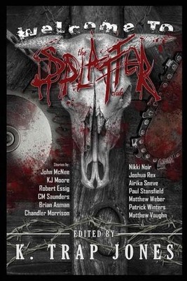 Welcome to the Splatter Club by John McNee (English) Paperback Book