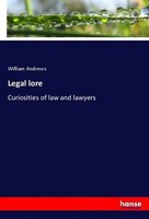 William Andrews | Legal Lore | Taschenbuch | Englisch (2018) | 300 S.