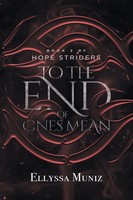 Hope Striders | To The End Of Ones Mean | Ellyssa Muniz | Taschenbuch | Englisch