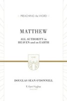 Matthew - All Authority In Heaven And On Earth | Douglas Sean O'donnell | Buch