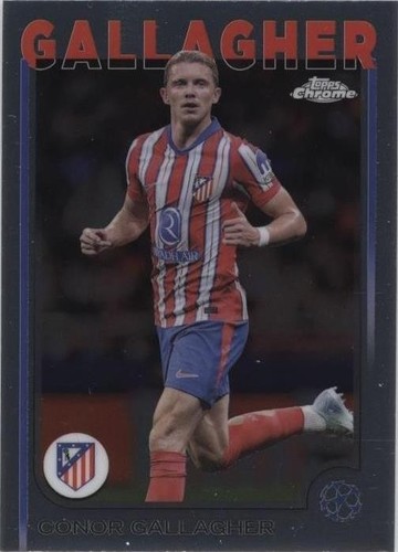 Topps Chrome UEFA Conor Gallagher Atlético de Madrid #189 Serial