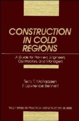 McFadden - Construction in Cold Regions - New hardback or cased book - X555z
