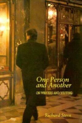 One Person and Another: On Writers and Writing - Hardcover - GOOD
