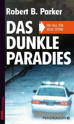 Das dunkle Paradies | Robert B. Parker | 2013 | deutsch | Night Passage