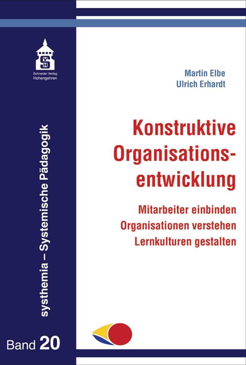 Thumbnail - Konstruktive Organisationsentwicklung Martin Elbe (u. A.) Taschenbuch