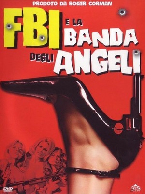 DVD - FBI und die Band der Engel 1974 - Pulp Video 