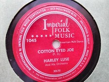 Harley Luse 78rpm Single 10-inch Imperial Records #1045 Cotton Eyed Joe