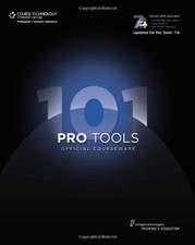 Pro Tools 101 Version 7. 4 Paperback Cook, Frank D. Digidesign