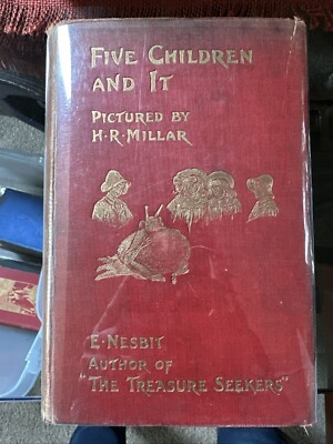1902 Five Children and It- E Nesbit 1st Edition Rare UK VERSION Collectors HC DC