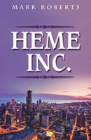 Heme Inc. Mark Roberts Taschenbuch Kartoniert / Broschiert Englisch 2018