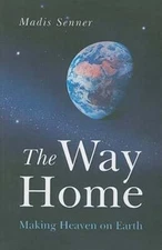 The Way Home by Madin Senner: Used