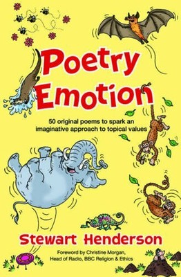Poetry Emotion: 50 Original Poems to Spark an Imaginative Approach to Topical ,