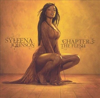 Syleena Johnson Chapter 3: The Flesh (CD, Sep-2005, Verity) Partially Sealed