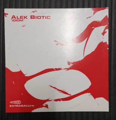 12'' Maxi - Alek Biotic   Idiom - Extraball - 2004 - [NM/VG+]