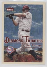 2005 Fleer Tradition Diamond Tributes Jim Thome #9DT HOF c7w