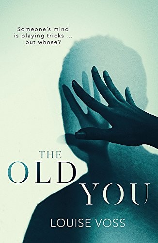 The Old You-Louise Voss