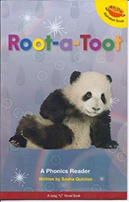 Root-A-Toot : A Phonics Reader Paperback Sasha Quinton