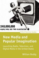 William Boddy | New Media And Popular Imagination | Taschenbuch | Englisch