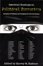 ESSENTIAL READINGS ON POLITICAL TERRORISM (OF SPECIAL By Harvey W. Kushner *VG+*