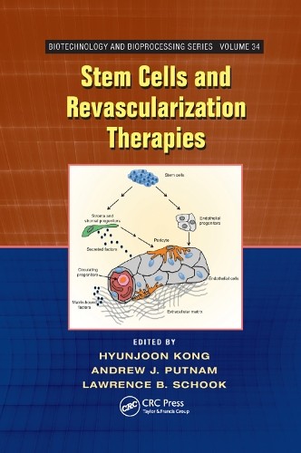Stem Cells and Revascularization Therapies by Hyunjoon Kong, ... - 9780367382032