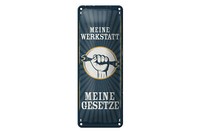 Blechschild Spruch 10X27Cm Retro Meine Werkstatt Meine Gesetze Schild Tin Sign