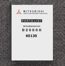 D2000 2 TRACTOR SERVICE PARTS MANUAL Fits Mitsubishi D2000 II KE130-12A