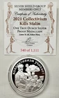 1oz 2021 Silver Shield Proof Collectivism Kills Stalin Silver Round