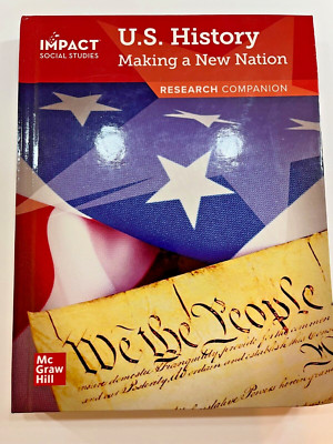 IMPACT SOCIAL STUDIES U.S. HISTORY MAKING A NEW NATION RESEARCH COMPANION GOOD