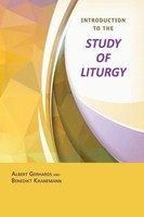 Albert Gerhards (U. A.) | Introduction To The Study Of Liturgy | Taschenbuch