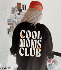 Cool Moms Club Sweatshirt Funny Mom Life Gift