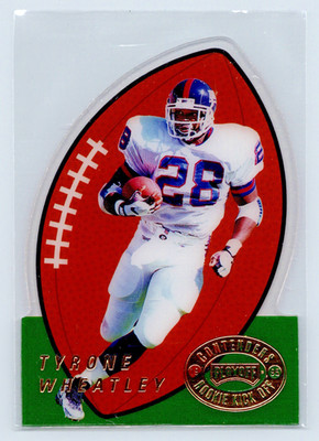 1995 Playoff Contenders TYRONE WHEATLEY Rookie Kick Off Die Cut Giants #RKO27