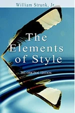 The Elements of Style Willliam Strunk Jr.