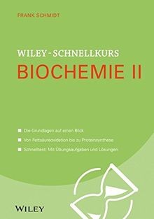 Wiley-Schnellkurs Biochemie II von Schmidt, Frank | Buch | Zustand sehr gut