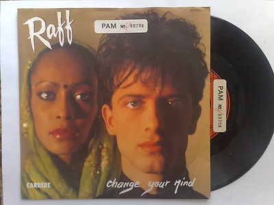RAF (RAFF) - CHANGE YOUR MIND - RARO 45 GIRI GERMANIA