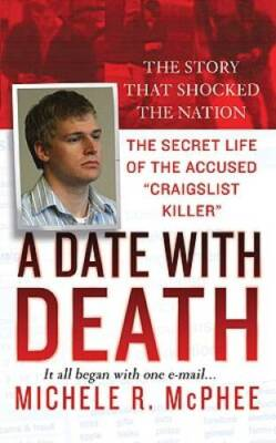 #ad #ad A Date with Death: The Secret Life of the Accused Craigslist Killer St GOOD $4.85