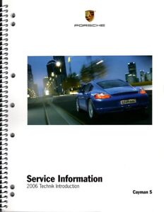 2006 Porsche 987 Cayman S Introductory Service Information Manual Book