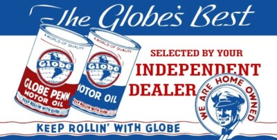 Globe Penn Motor Oil - Home Owned NEW Metal Sign 18x36" USA STEEL XL ...