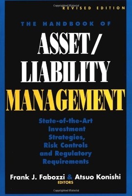 The Handbook of Asset/Liability Management: State-of-the-Art I...